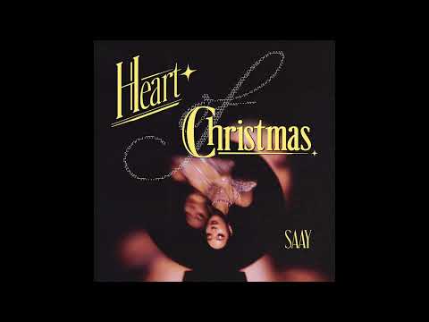 SAAY - Heart Of Christmas (Official Audio) thumbnail