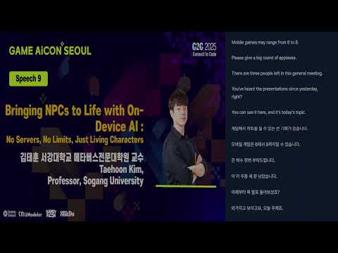 Bringing NPCs to Life with On-Device AI :No Servers, No Limits, Just Living Characters (김태) thumbnail