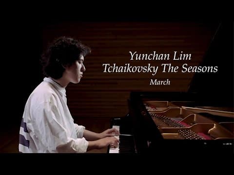 Yunchan Lim - Tchaikovsky The Seasons, Op. 37a III. March. Song of the Lark (Official Video) thumbnail