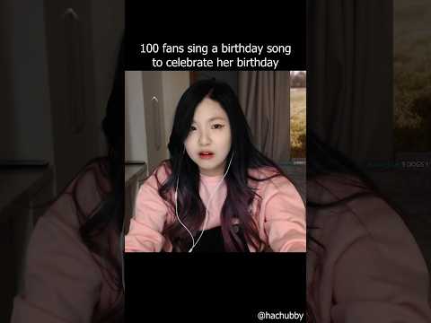 100 fans sing a birthday song to celebrate her birthday thumbnail