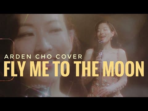 Fly Me to the Moon - Arden Cho cover thumbnail