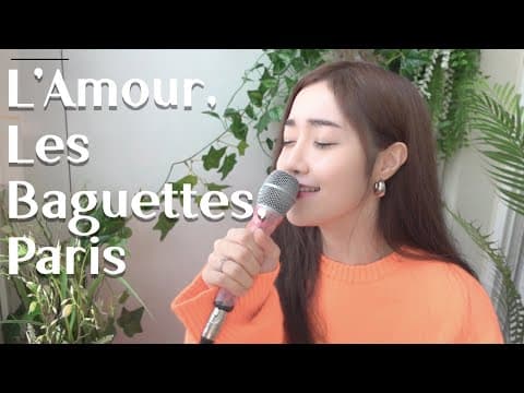 [COVER] 스텔라장 L’Amour, Les Baguettes, Paris thumbnail