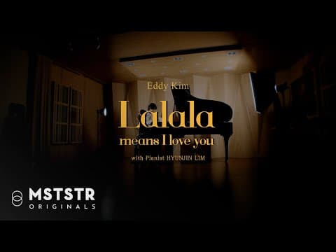 에디킴 Eddy Kim 'Lalala means I love you' SPECIAL LIVE CLIP thumbnail