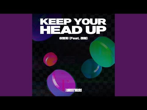 Keep your head up (feat. Layone) thumbnail