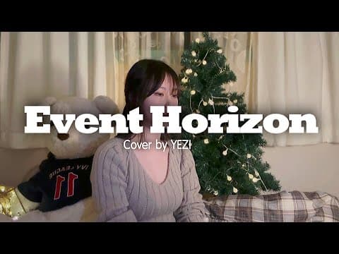 [COVER] 윤하 - 사건의 지평선 (Event Horizon)  | Cover by YEZI (예지) thumbnail