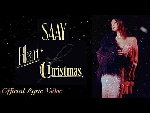 SAAY - Heart Of Christmas (Official Lyric Video) thumbnail