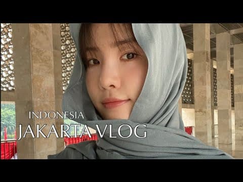VLOG 인도네시아 자카르타에서 뭐할까?(현대 미술관,이슬람 모스크,카페,뷰 맛집,도심 즐기기) thumbnail